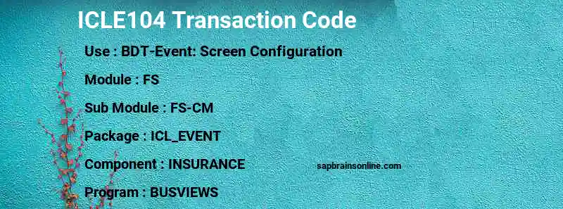 SAP ICLE104 transaction code