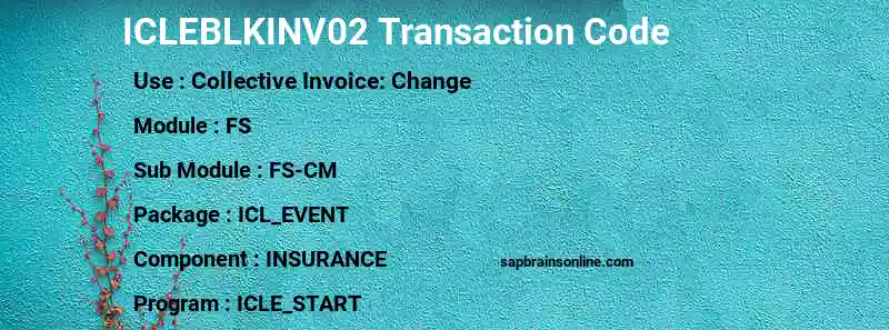 SAP ICLEBLKINV02 transaction code