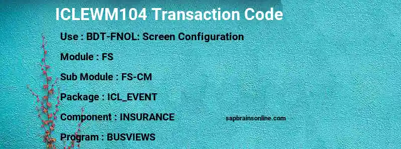 SAP ICLEWM104 transaction code