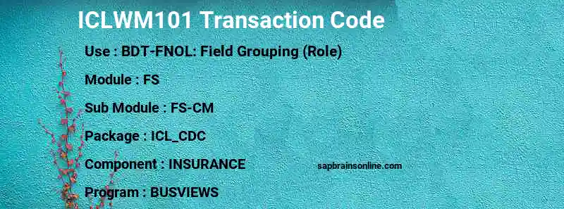 SAP ICLWM101 transaction code
