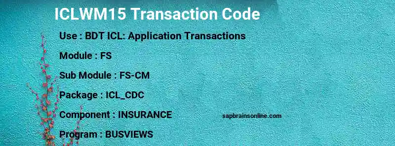 SAP ICLWM15 transaction code