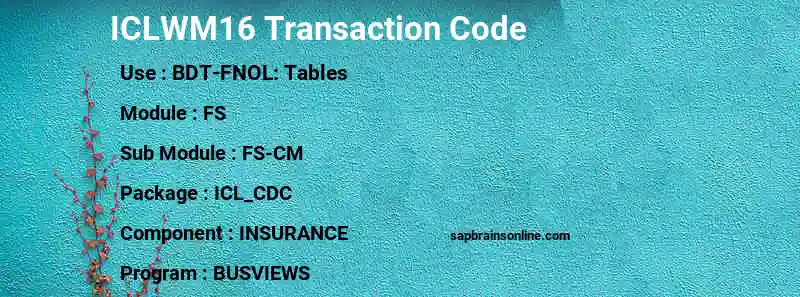 SAP ICLWM16 transaction code