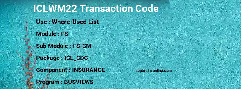 SAP ICLWM22 transaction code