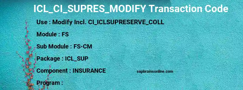 SAP ICL_CI_SUPRES_MODIFY transaction code