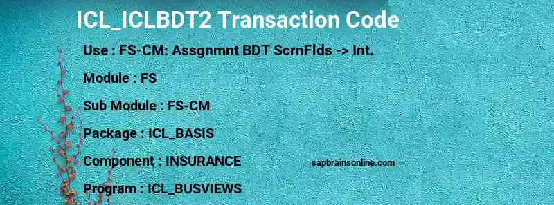 SAP ICL_ICLBDT2 transaction code