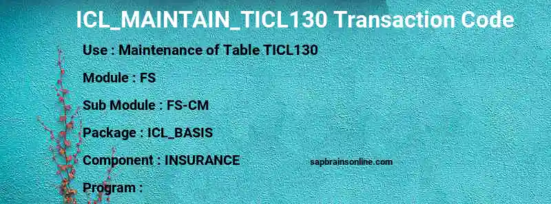 SAP ICL_MAINTAIN_TICL130 transaction code