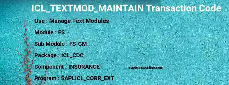 SAP ICL_TEXTMOD_MAINTAIN transaction code