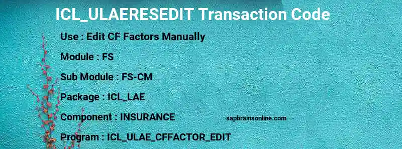 SAP ICL_ULAERESEDIT transaction code