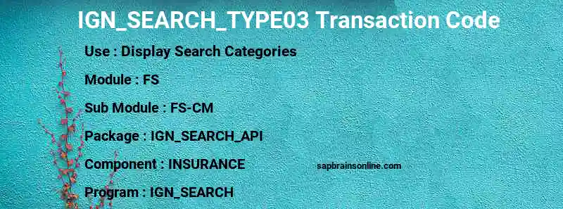 SAP IGN_SEARCH_TYPE03 transaction code