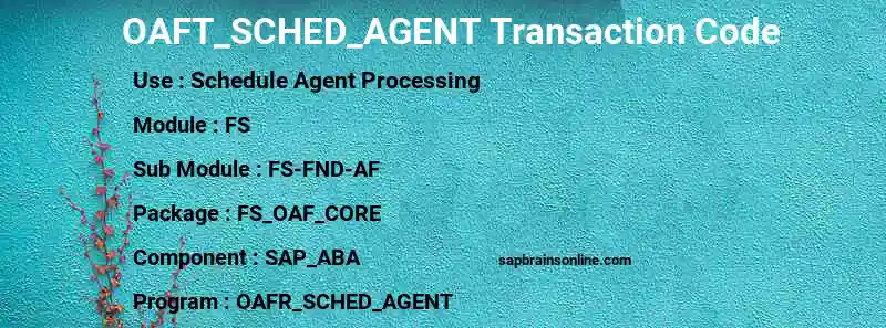 SAP OAFT_SCHED_AGENT transaction code