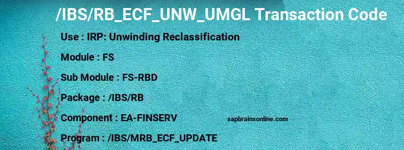 SAP /IBS/RB_ECF_UNW_UMGL transaction code