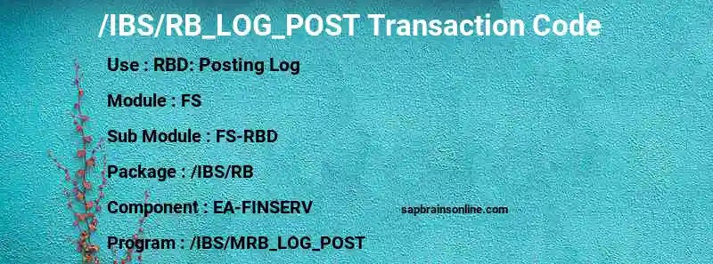 SAP /IBS/RB_LOG_POST transaction code