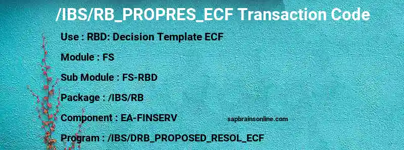 SAP /IBS/RB_PROPRES_ECF transaction code