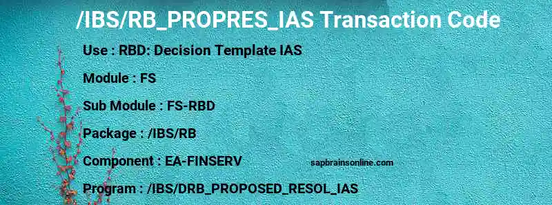 SAP /IBS/RB_PROPRES_IAS transaction code