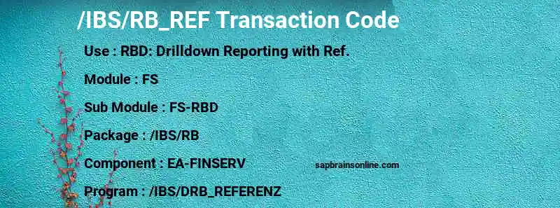SAP /IBS/RB_REF transaction code