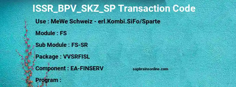 SAP ISSR_BPV_SKZ_SP transaction code