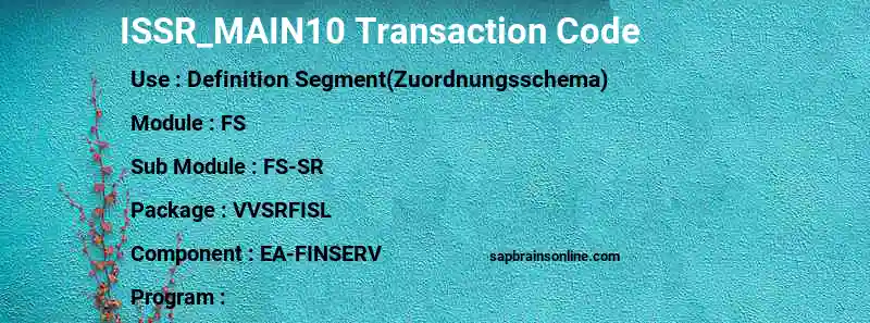SAP ISSR_MAIN10 transaction code