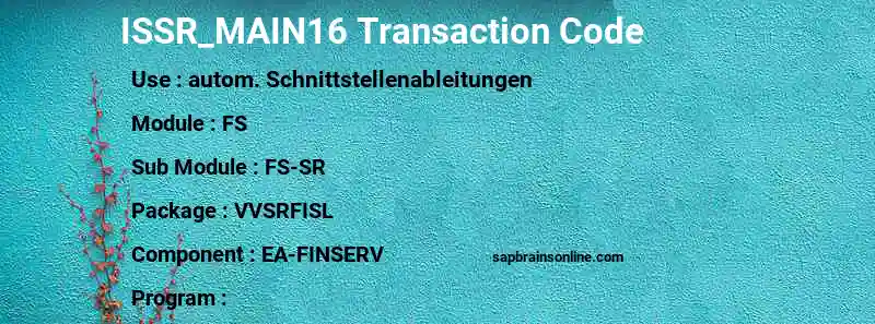 SAP ISSR_MAIN16 transaction code