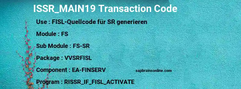 SAP ISSR_MAIN19 transaction code