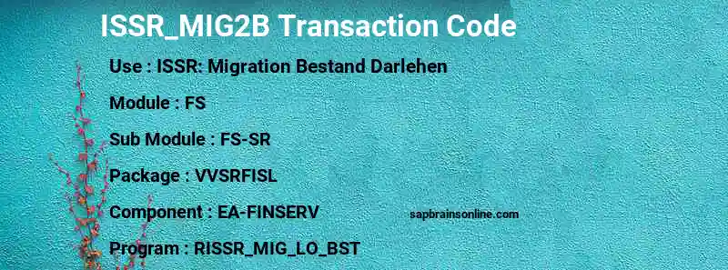 SAP ISSR_MIG2B transaction code