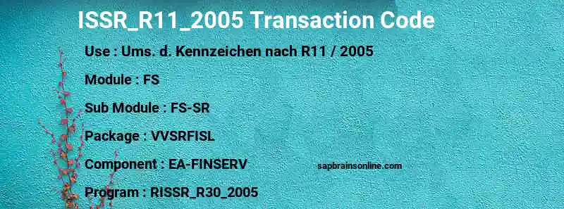 SAP ISSR_R11_2005 transaction code