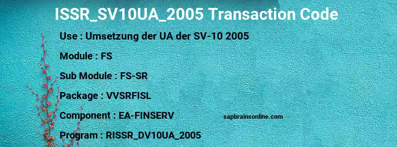 SAP ISSR_SV10UA_2005 transaction code