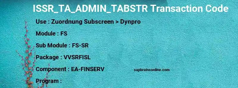 SAP ISSR_TA_ADMIN_TABSTR transaction code