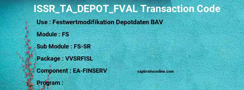 SAP ISSR_TA_DEPOT_FVAL transaction code