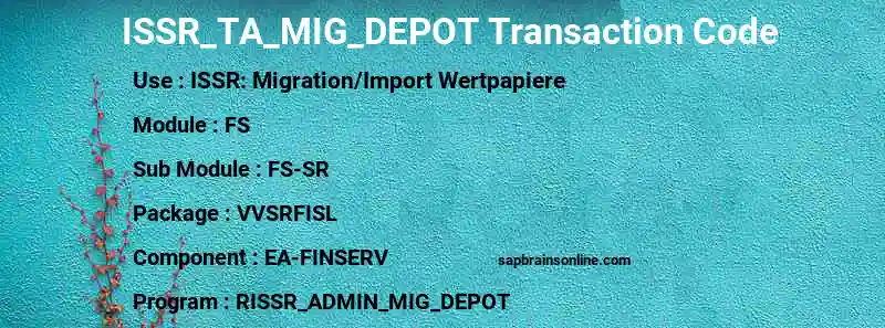 SAP ISSR_TA_MIG_DEPOT transaction code