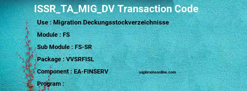 SAP ISSR_TA_MIG_DV transaction code