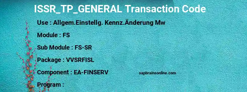 SAP ISSR_TP_GENERAL transaction code