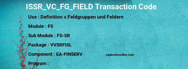 SAP ISSR_VC_FG_FIELD transaction code