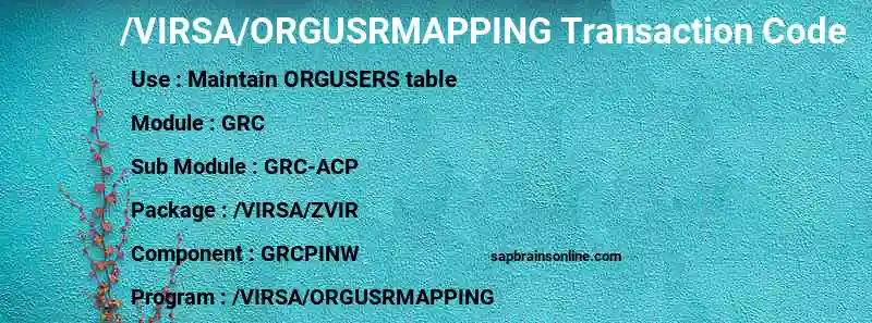 SAP /VIRSA/ORGUSRMAPPING transaction code