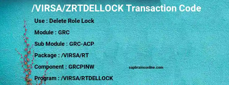 SAP /VIRSA/ZRTDELLOCK transaction code