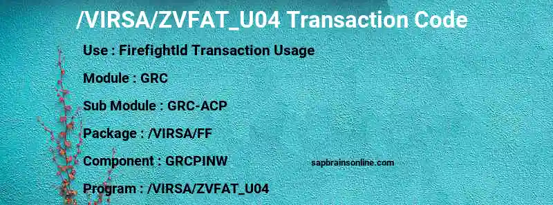 SAP /VIRSA/ZVFAT_U04 transaction code
