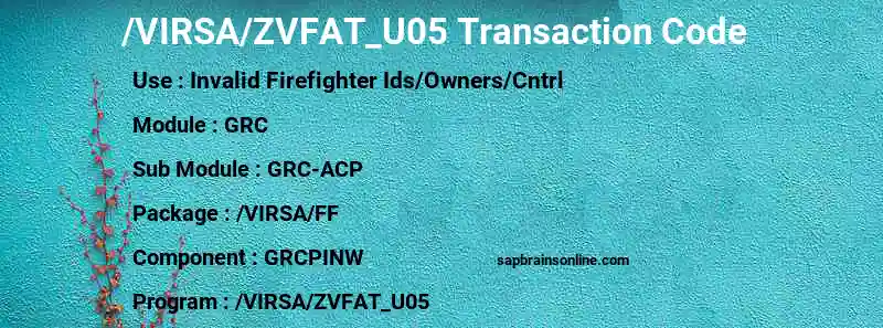 SAP /VIRSA/ZVFAT_U05 transaction code