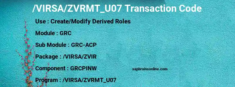 SAP /VIRSA/ZVRMT_U07 transaction code
