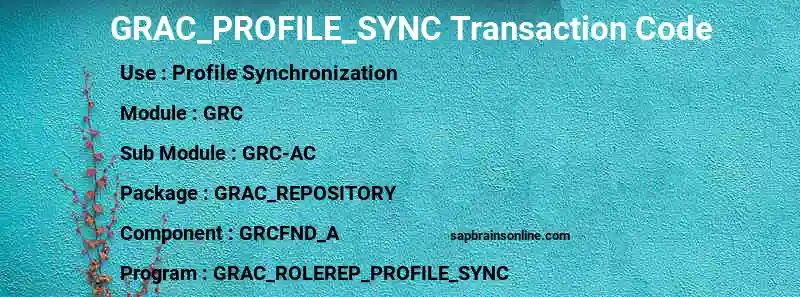 SAP GRAC_PROFILE_SYNC transaction code