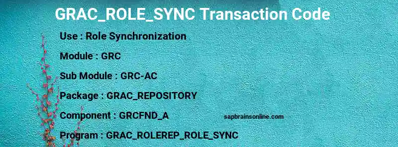 SAP GRAC_ROLE_SYNC transaction code