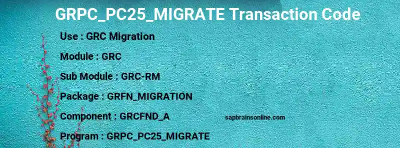 SAP GRPC_PC25_MIGRATE transaction code