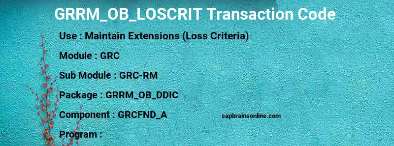 SAP GRRM_OB_LOSCRIT transaction code