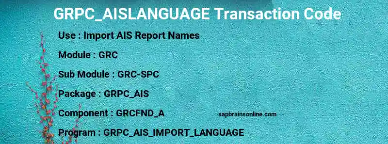 SAP GRPC_AISLANGUAGE transaction code