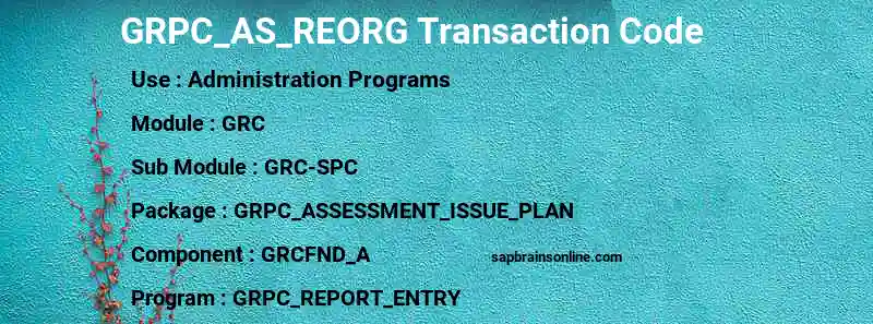 SAP GRPC_AS_REORG transaction code