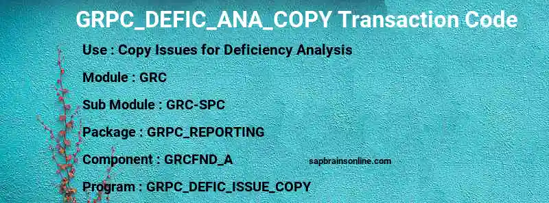 SAP GRPC_DEFIC_ANA_COPY transaction code