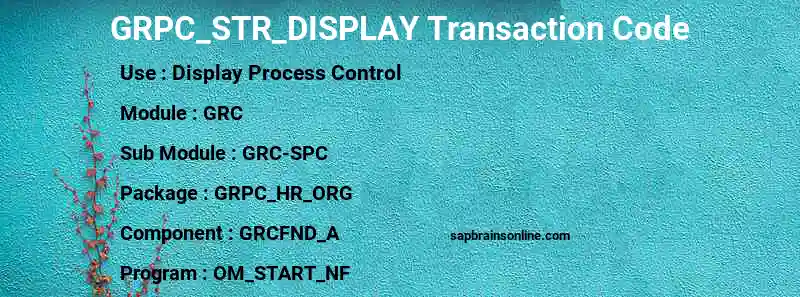 SAP GRPC_STR_DISPLAY transaction code