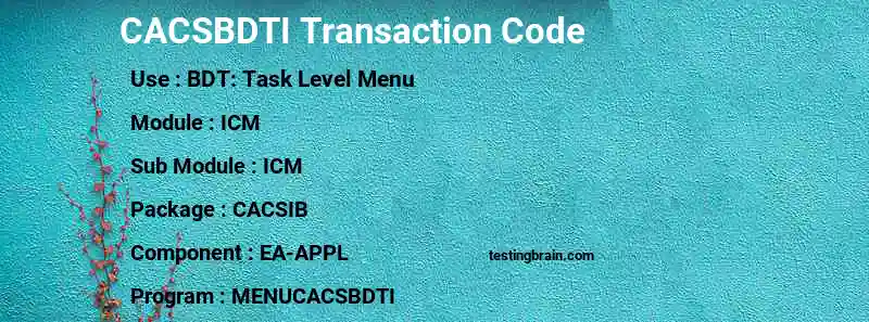 SAP CACSBDTI transaction code