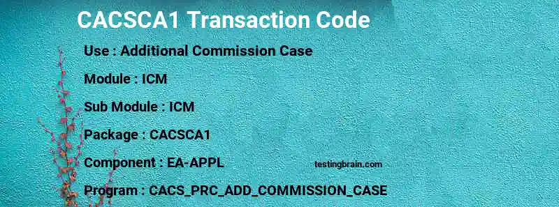 SAP CACSCA1 transaction code