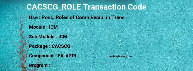 SAP CACSCG_ROLE transaction code