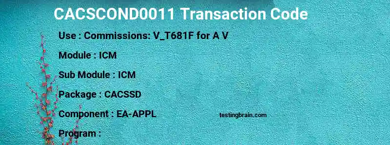 SAP CACSCOND0011 transaction code