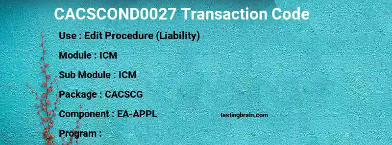 SAP CACSCOND0027 transaction code